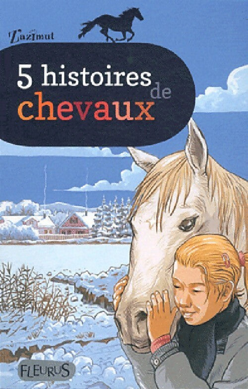Livrenpoche : 5 Histoires de chevaux - Collectif - Livre