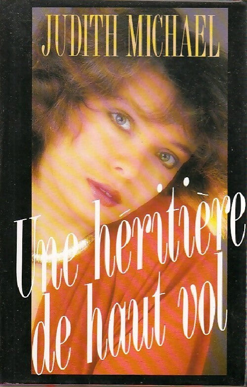 Livrenpoche : Une héritière de haut vol - Judith Michael - Livre