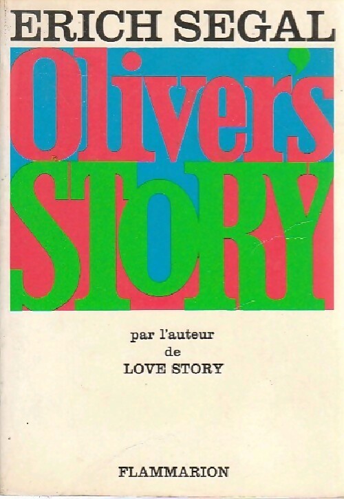 Livrenpoche : Oliver's story - Erich Segal - Livre