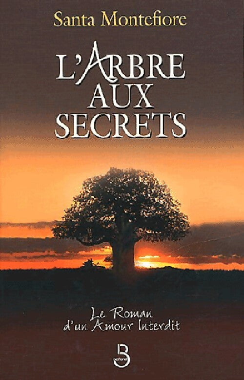 Livrenpoche : L'arbre aux secrets - Santa Montefiore - Livre
