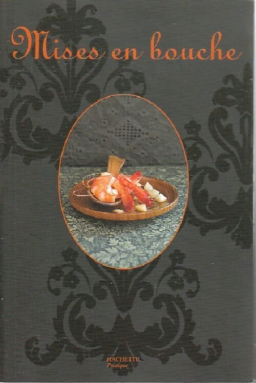 Livrenpoche : Mises en bouche - Maya Nuq-Barakat - Livre