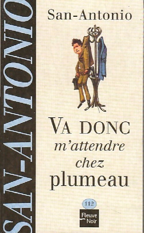 Livrenpoche : Va donc m'attendre chez Plumeau - San-Antonio - Livre