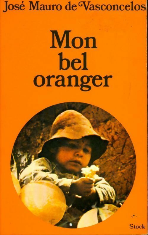 Livrenpoche : Mon bel oranger - José Mauro De Vasconcelos - Livre