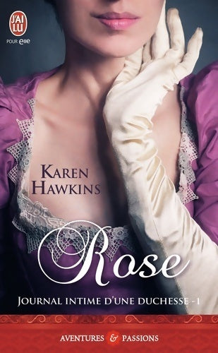 Rose - Karen Hawkins - Livre
