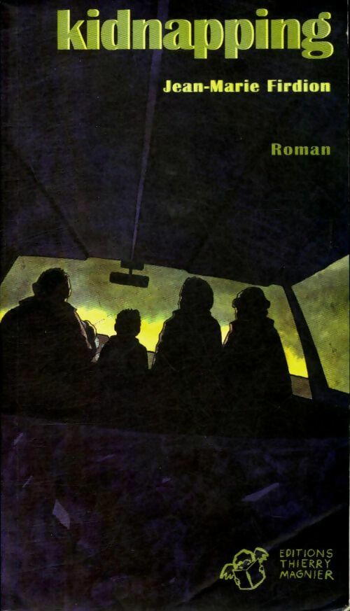 Livrenpoche : Kidnapping - Jean-Marie Firdion - Livre