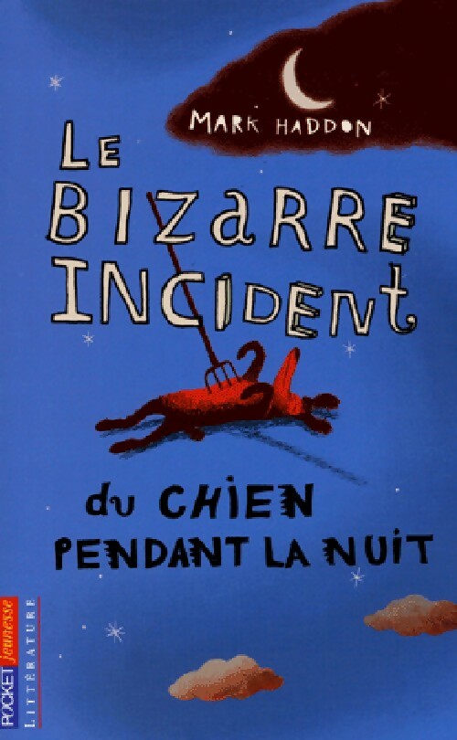 Livrenpoche : Le bizarre incident du chien pendant la nuit - Mark Haddon - Livre