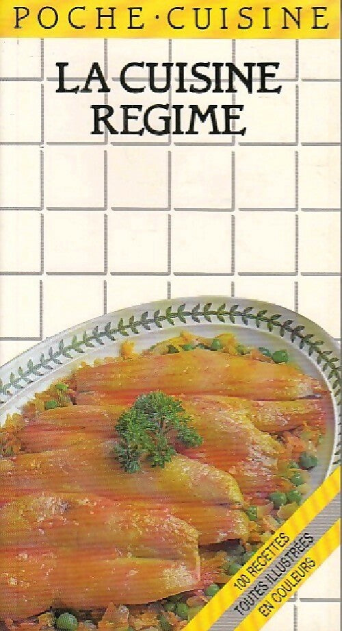 Livrenpoche : La cuisine régime - Rhona Newman - Livre