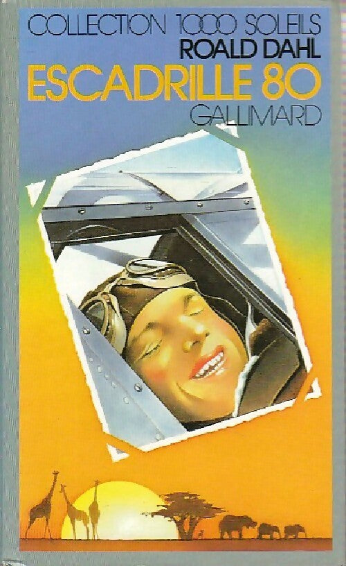 Livrenpoche : Escadrille 80 - Roald Dahl - Livre