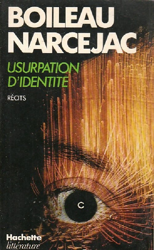 Livrenpoche : Usurpation d'identité - Thomas Narcejac, Pierre Boileau - Livre