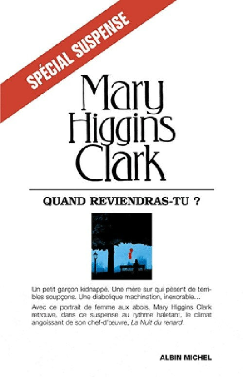 Livrenpoche : Quand reviendras-tu ? - Mary Higgins Clark, Higgins Clark Mary - Livre
