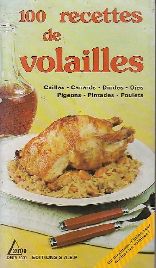 Livrenpoche : 100 Recettes de volailles - Odette Perrin - Livre