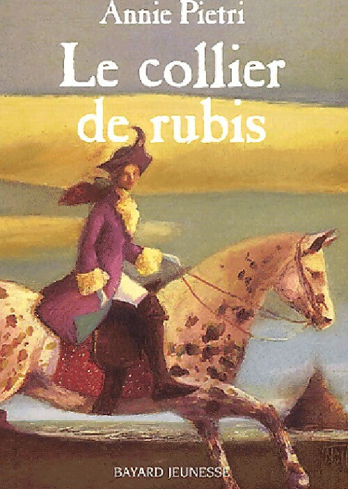 Livrenpoche : Le collier de rubis - Annie Pietri - Livre