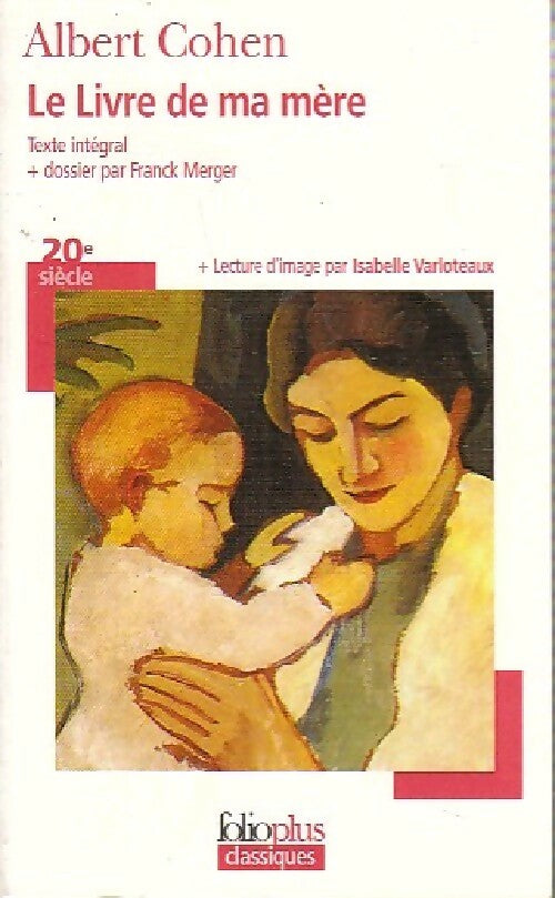Livrenpoche : Le livre de ma mère - Albert Cohen - Livre