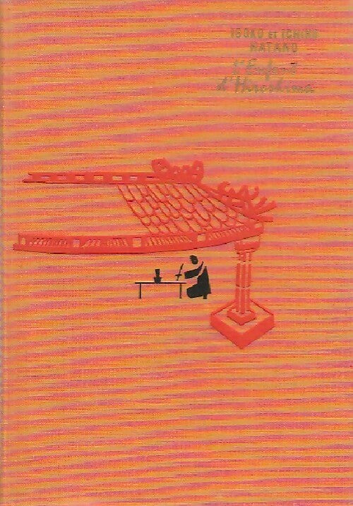 Livrenpoche : L'enfant d'Hiroshima - Isoko Hatano - Livre