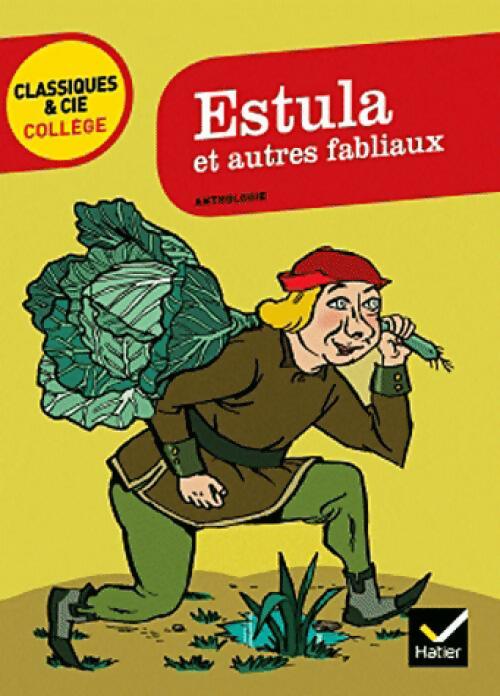 Livrenpoche : Estula et autres fabliaux - Collectif - Livre