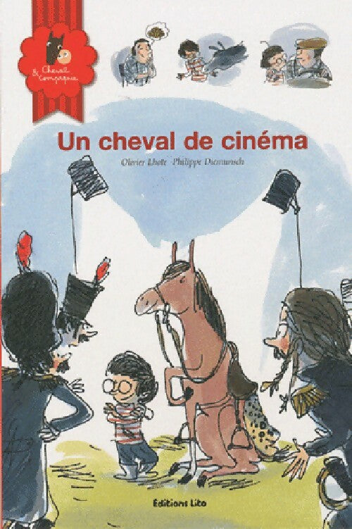 Livrenpoche : Un cheval de cinéma - Olivier Lhote - Livre