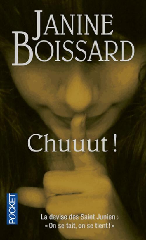 Livrenpoche : Chuuut ! - Janine Boissard - Livre