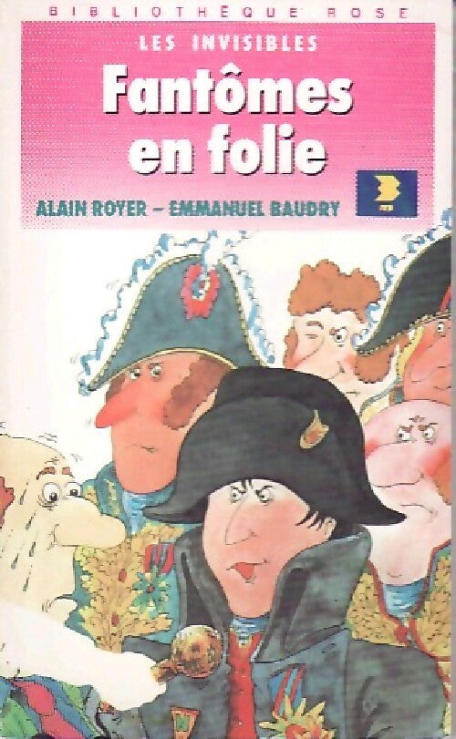 Livrenpoche : Les invisibles : Fantômes en folie - Emmanuel Baudry - Livre