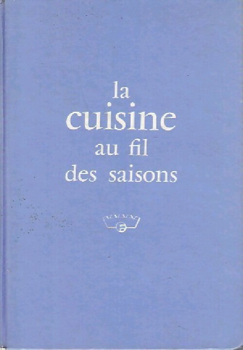 Livrenpoche : La cuisine au fil des saisons - Inconnu - Livre