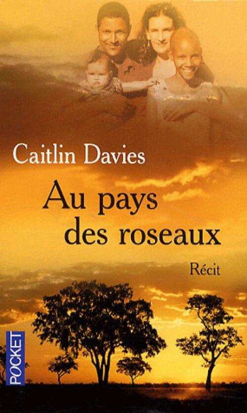 Livrenpoche : Au pays des roseaux - Caitlin Davies - Livre