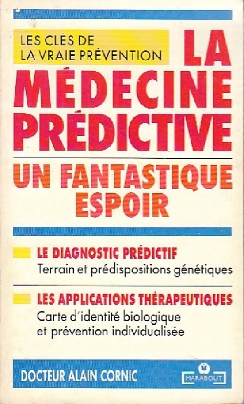 Livrenpoche : La médecine prédictive - Alain Cornic - Livre