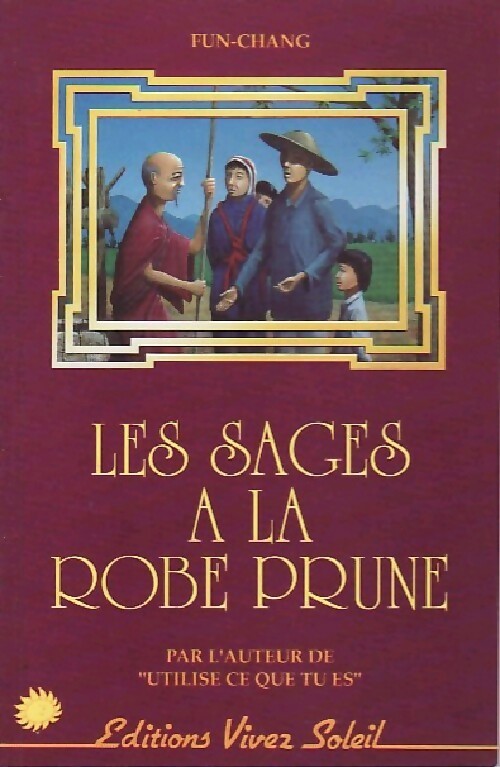 Livrenpoche : Les sages à la robe prune - Fun-Chang - Livre