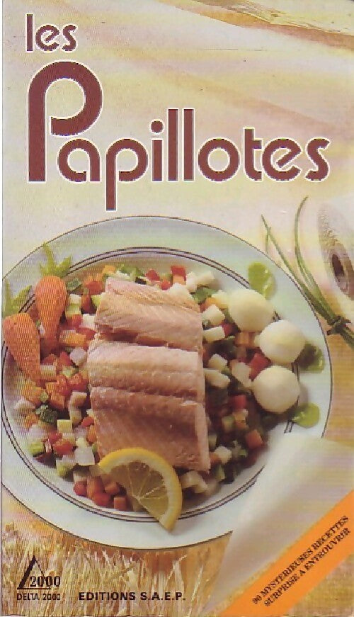 Livrenpoche : Les papillotes - Armand Baratto - Livre