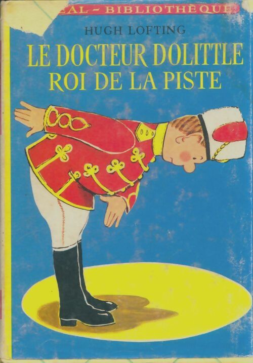 Livrenpoche : Le docteur Dolittle roi de la piste - Hugh Lofting - Livre
