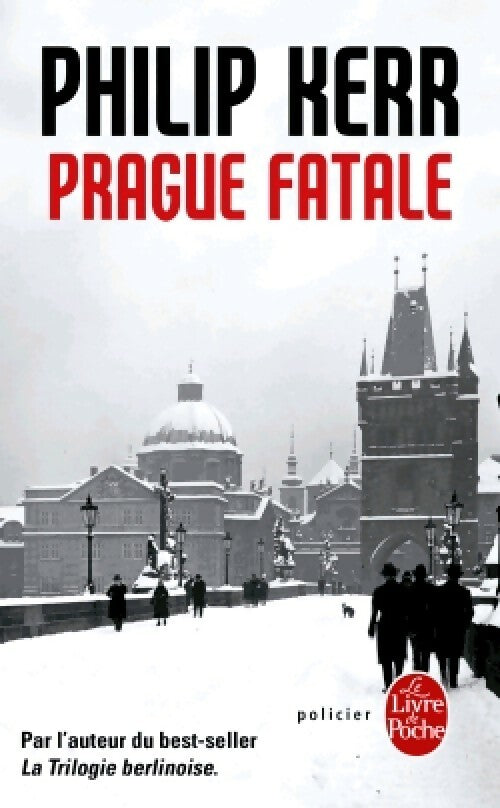 Prague fatale - Philip Kerr - Livre
