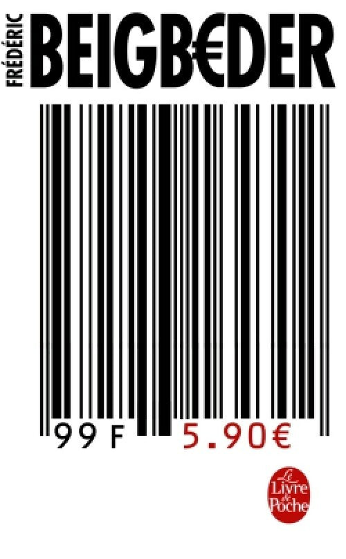 Livrenpoche : 99 francs (6 EUR) - Frédéric Beigbeder - Livre