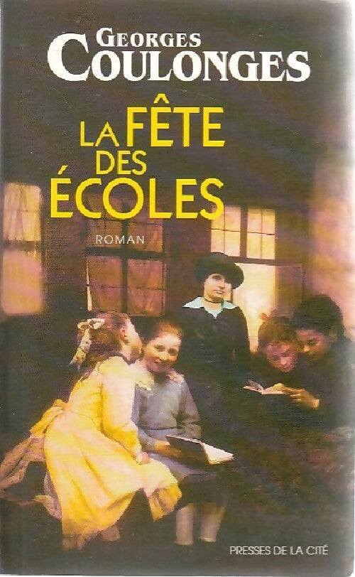 Livrenpoche : La fête des écoles - Georges Coulonges - Livre