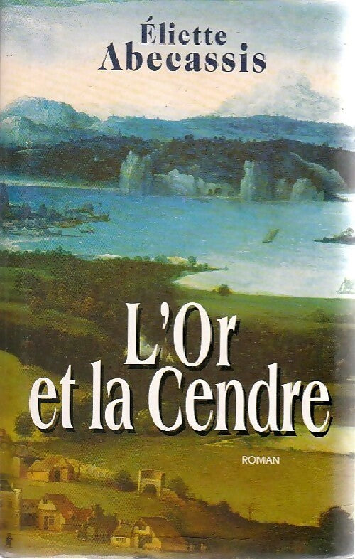 Livrenpoche : L'or et la cendre - Eliette Abécassis - Livre