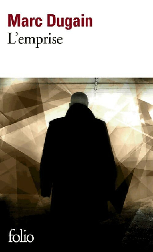 Livrenpoche : Trilogiie de l'emprise Tome I : L'emprise - Marc Dugain - Livre