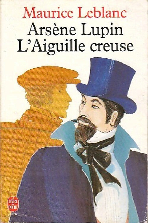 Livrenpoche : L'aiguille creuse - Maurice Leblanc - Livre