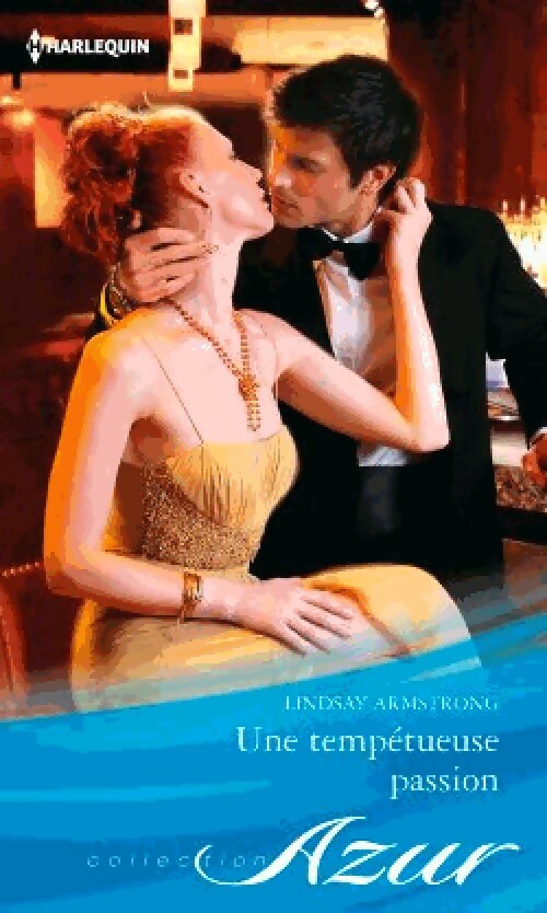 Livrenpoche : Une tempétueuse passion - Lindsay Armstrong - Livre