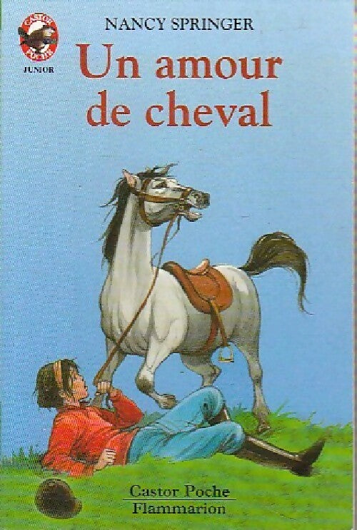 Livrenpoche : Un amour de cheval - Nancy Springer - Livre