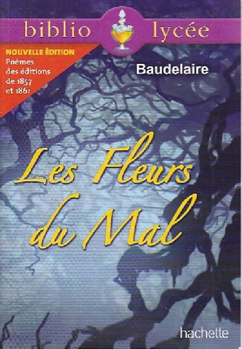 Livrenpoche : Les fleurs du mal - Charles Baudelaire - Livre