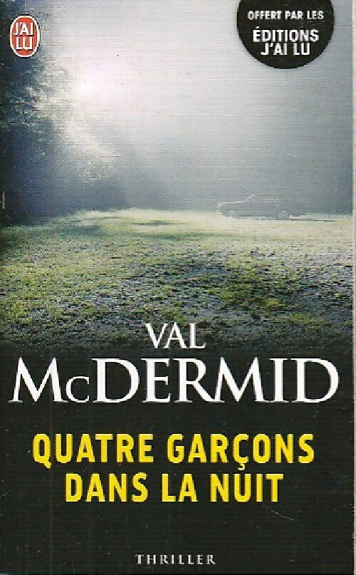 Livrenpoche : Quatre garçons dans la nuit - Val McDermid - Livre