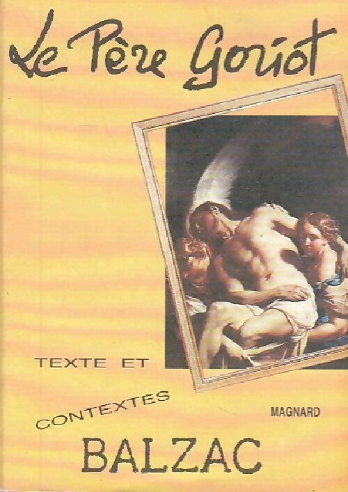 Livrenpoche : Le père Goriot - Honoré De Balzac - Livre