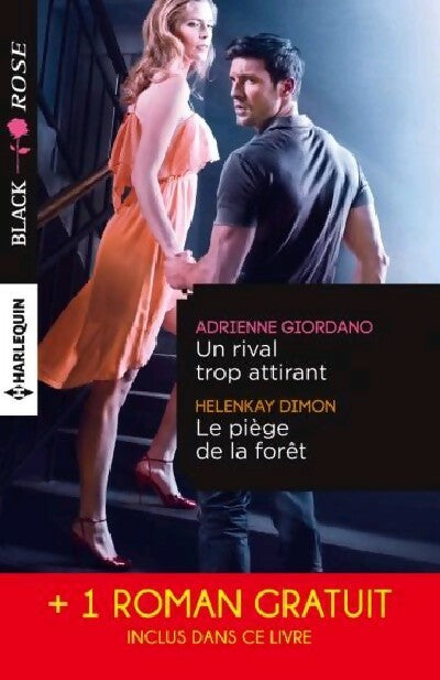 Livrenpoche : Un rival trop attirant / Le piège de la forêt / Troublante ressemblance - Laurey Bright, Helenkay Dimon, Adrienne Giordano - Livre