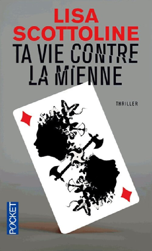 Livrenpoche : Ta vie contre la mienne - Lisa Scottoline - Livre