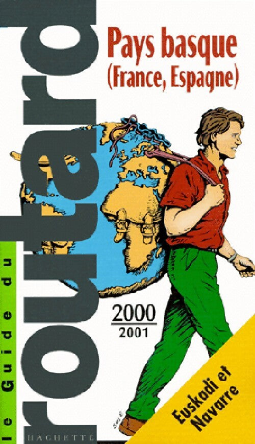 Pays basque ( France, Espagne) 2000/2001 - Inconnu -  Le guide du routard - Livre