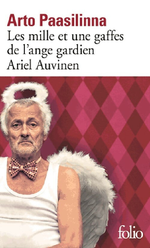 Livrenpoche : Les mille et une gaffes de l'ange Ariel Auvinen - Arto Paasilinna - Livre