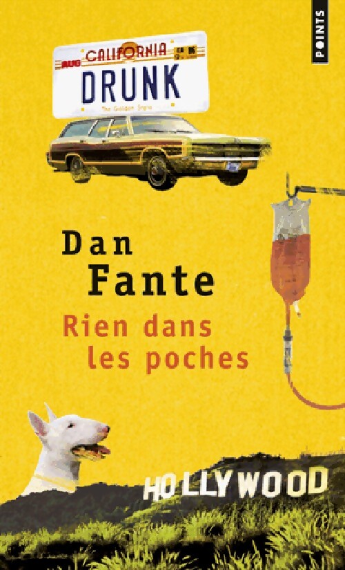 Rien dans les poches - Dan Fante - Livre