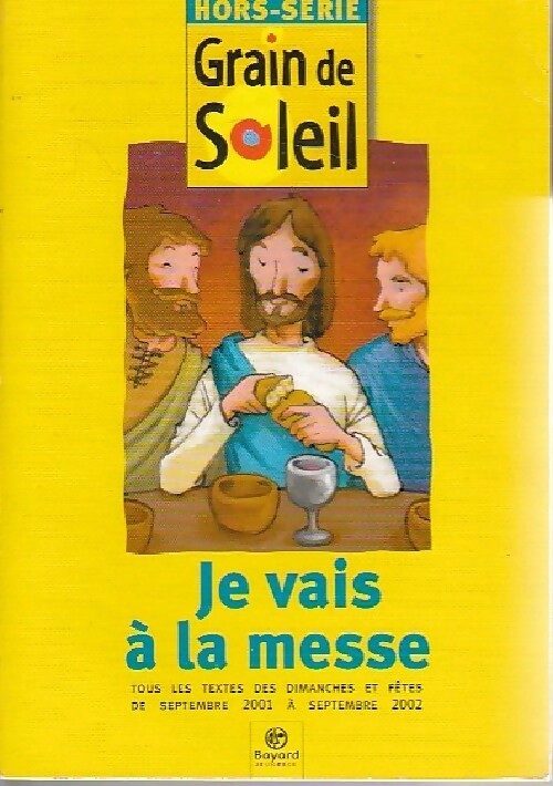 Livrenpoche : Je vais à la messe 2001 - Inconnu - Livre