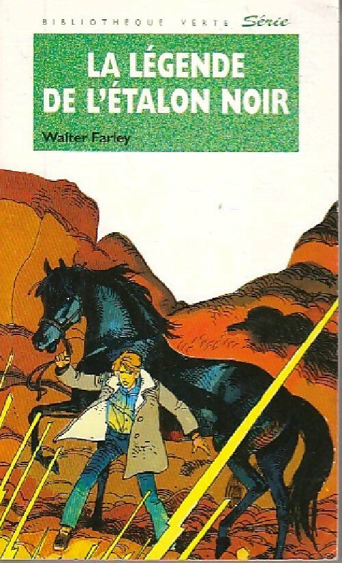Livrenpoche : La légende de l'étalon noir - Walter Farley - Livre