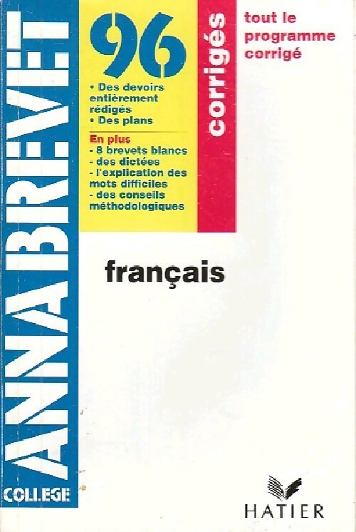 Français Brevet corrigés 1996 - Evelyne Amon -  Annabrevet - Livre
