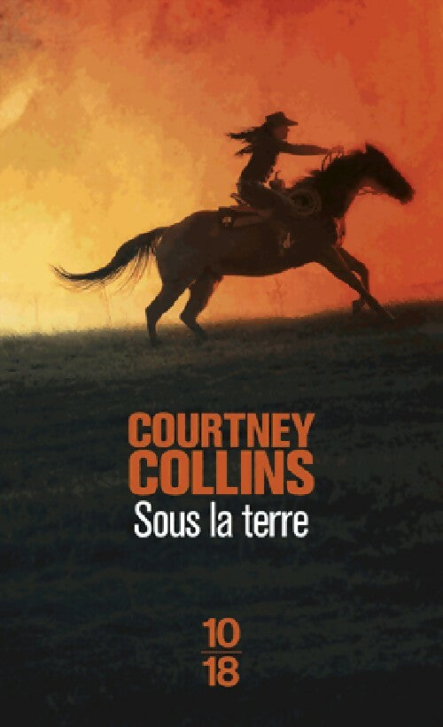 Livrenpoche : Sous la terre - Courtney Collins - Livre