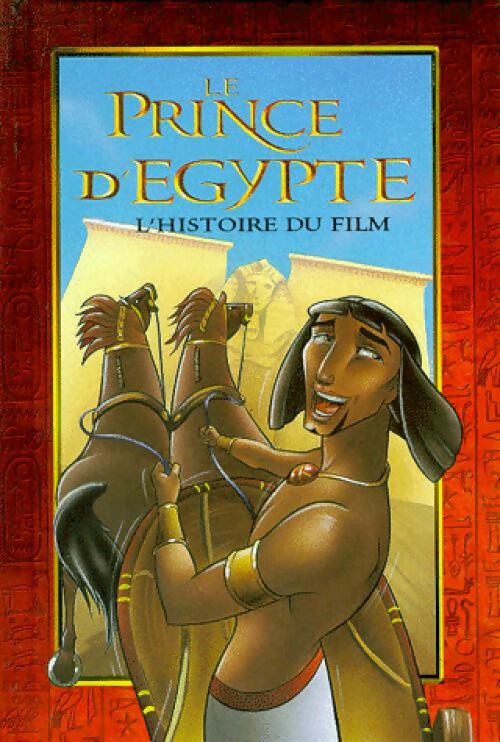 Livrenpoche : Le prince d'Egypte. Le livre du film - Inconnu - Livre
