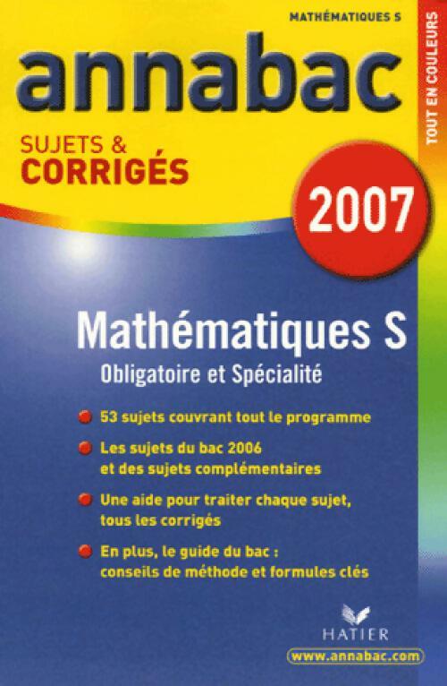 Livrenpoche : Mathématiques Terminales S sujets corrigés 2007 - Richard Bréhéret - Livre